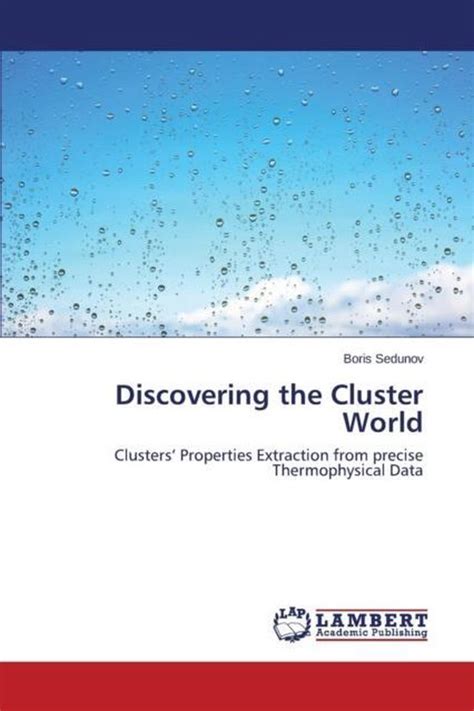 discovering cluster world properties thermophysical PDF